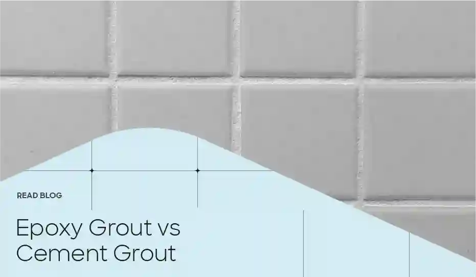 Epoxy grout vs cement grout comparison for showers, kitchens and tiled floors