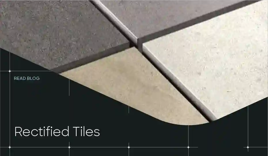 Rectified tiles with precise edges and narrow grout lines